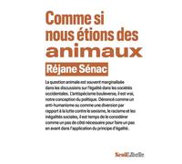 Comme si nous étions des animaux