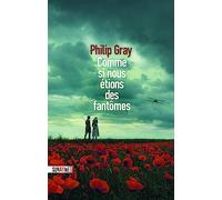 Comme Si Nous Étions Des Fantômes