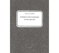 Comme Si Rien Ne Pressait - Précédé De Rurales, Urbaines & Autres Et Au Crayon
