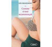 Comme Si Tout Recommençait