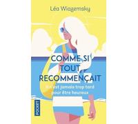 Comme Si Tout Recommençait