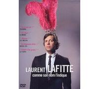 Laurent Lafitte - Comme son nom l'indique