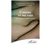 Marielle Toulze – Comme tu me vois – Récits d'une grossophobie ordinaire – Broché