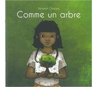 Comme Un Arbre Chappe Benjamin (Auteur)