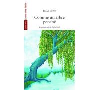 Comme Un Arbre Penché