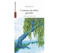Comme un Arbre Penche - Lilian Lloyd - L'avant-Scene Theatre - broché - Théâtre