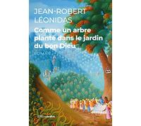 Comme un arbre planté dans le jardin du bon Dieu