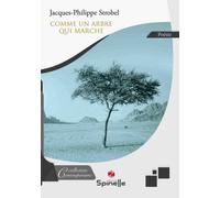 Comme Un Arbre Qui Marche