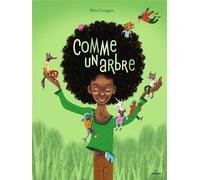 Rémi Courgeon – Comme un arbre – Album jeunesse – Cartonné