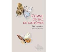 Comme un bal de fantômes - Eric Poindron - Castor Astral - broché - Poésie
