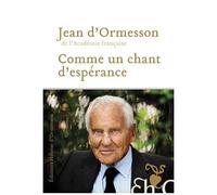 Comme Un Chant D'espérance