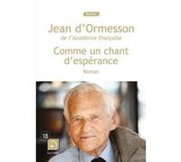 Comme un chant d'espérance