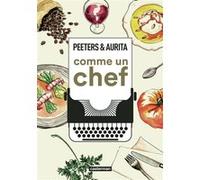 Comme un chef : une autobiographie culinaire: OP Roman graphique