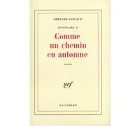 Comme un chemin en automne Essais - Bernard Pingaud - Gallimard - broché - Livre