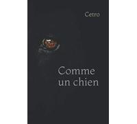 Comme un chien