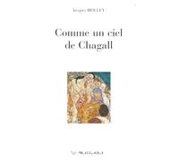 Comme un ciel de Chagall : Chroniques extraordinaires d'un pénis ordinaire