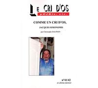 Comme un cri d'os, Jacques Simonomis