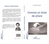 Comme un éclat de phare - Anne-Denes Martin - L'harmattan - broché - Livre