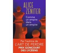 Comme un empire dans un empire - Alice Zeniter - J'ai Lu - Poche - Roman