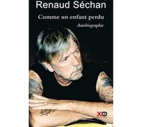 Renaud – Comme un enfant perdu – Autobiographie – Broché