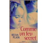Comme Un Feu Secret