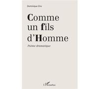 Comme un fils d'homme Dominique Zins (Auteur)