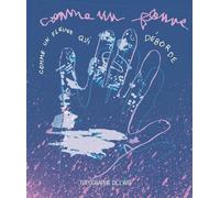 Comme Un Fleuve Qui Déborde