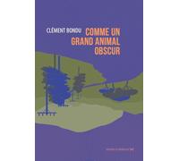 Comme un grand animal obscur