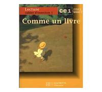 Comme un livre CE1 - Cahier d'exercices 1 - Ed.1997 Cahier d'exercices Tome 1 - Renée Léon - Hachette Education - broché - Scolaire / Universitaire