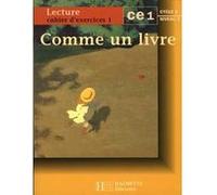 Comme un livre CE1 - Cahier d'exercices 1 - Ed.1997 Renée Léon (Collection dirigée par)