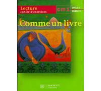 Comme un livre, CM1, cycle 3, niveau 2. Cahier d'exercices