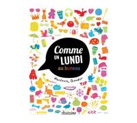 Comme Un Lundi Au Bureau