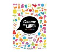 Comme un lundi au bureau