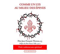 Comme un lys au milieu des épines