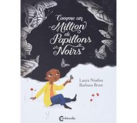 Comme un million de papillons noirs