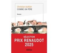 Comme un père Christian Authier (Auteur)