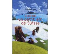 Comme Un Petit Air De Suisse