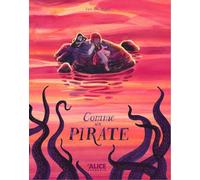 Ian De Haes – Comme un pirate – Album jeunesse – Cartonné