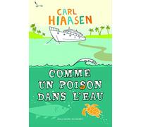 Comme un poison dans l'eau