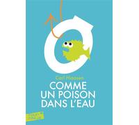 Comme Un Poison Dans L'eau