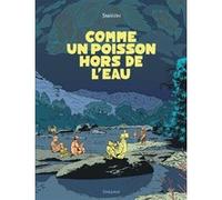 Comme un poisson hors de l eau