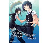 Comme un poisson tropical qui se languit de la neige. Volume 8