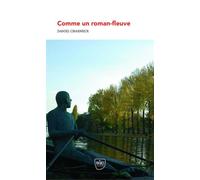 Comme un roman-fleuve - Daniel Charneux - Genese - Poche - Roman
