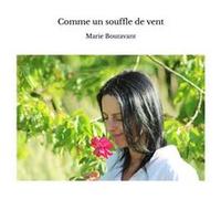 Comme un souffle de vent marie boutavant (Auteur)