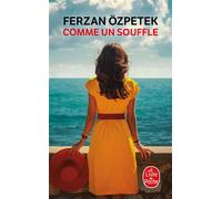 Comme un souffle - Ferzan Ozpetek - Lgf - Poche - Roman