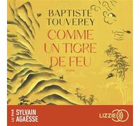Comme un tigre de feu - Baptiste Touverey - Lizzie - Livre audio - Livre