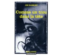 Comme Un Trou Dans La Tête