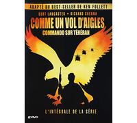 Comme Un Vol D'aigles : Commando Sur Téhéran