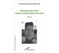 Comme Une Aube Encore Barbouillée De Nuit