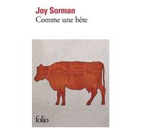 Comme une bête - Joy Sorman - Gallimard - Poche - Roman